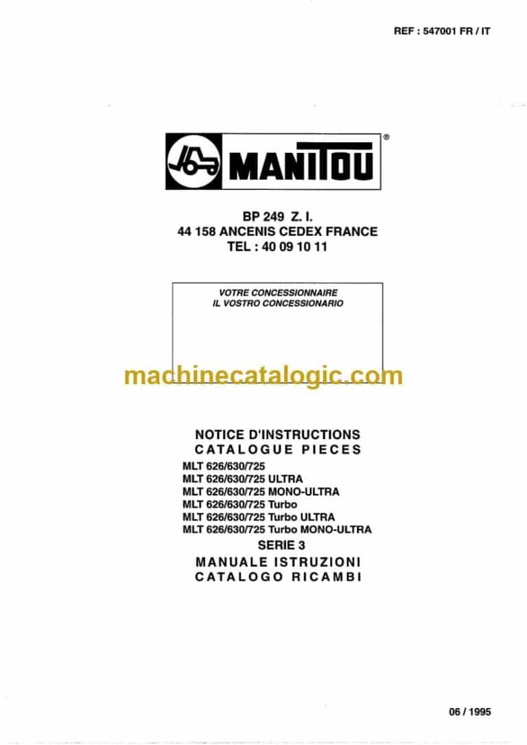 Manitou MLT 626 Turbo Ultra, MLT 630 Turbo Ultra, MLT 725 Turbo Ultra Serie 3 Notice D’instructions (547001) (06-1995)