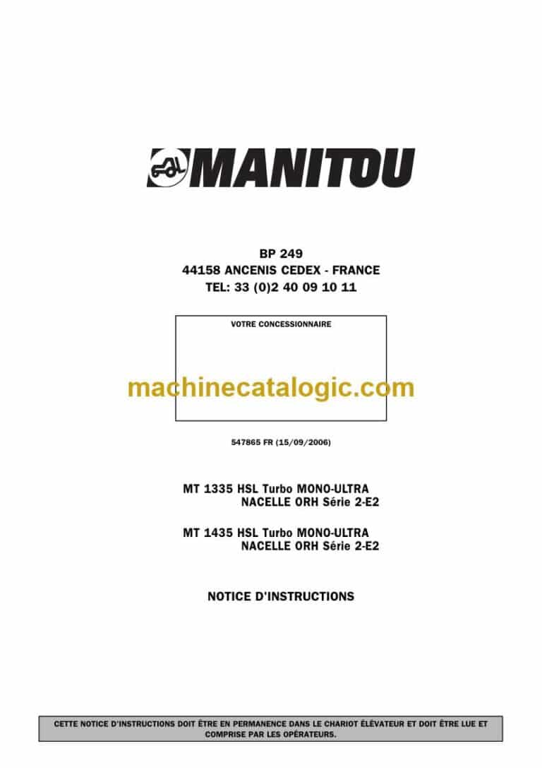 Manitou MT 1435 HSL Turbo MONO-ULTRA NACELLE ORH Série 2-E2 Notice D’instructions (547865FR) (09-2006)