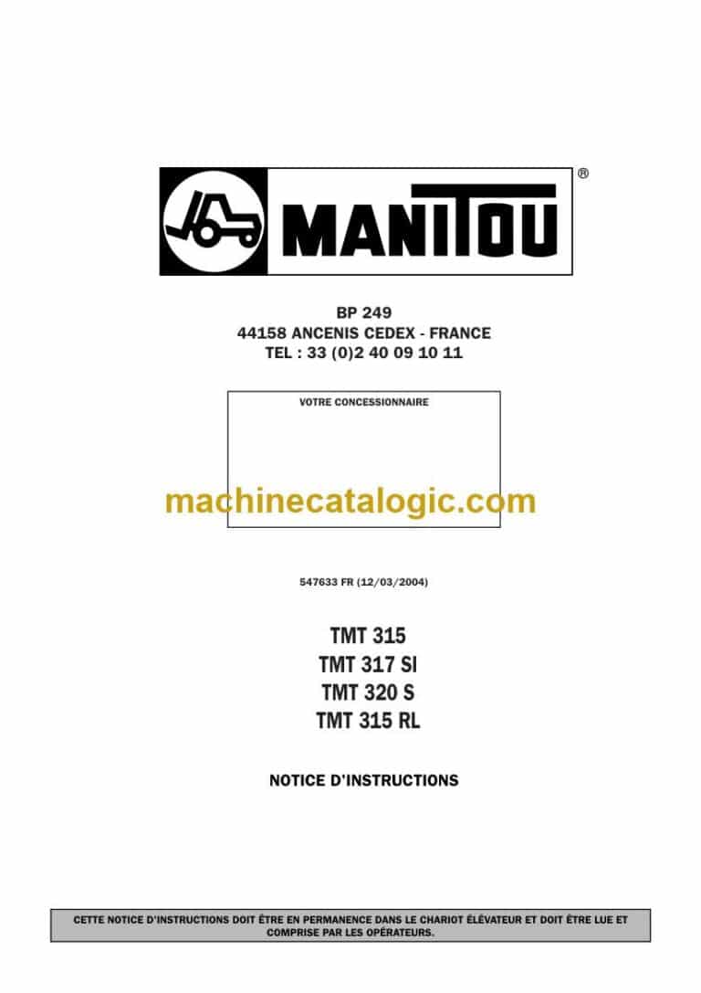Manitou TMT 315, TMT 317SI, TMT 320 S, TMT 315 RL Notice D’instructions (547633) (03-2004)