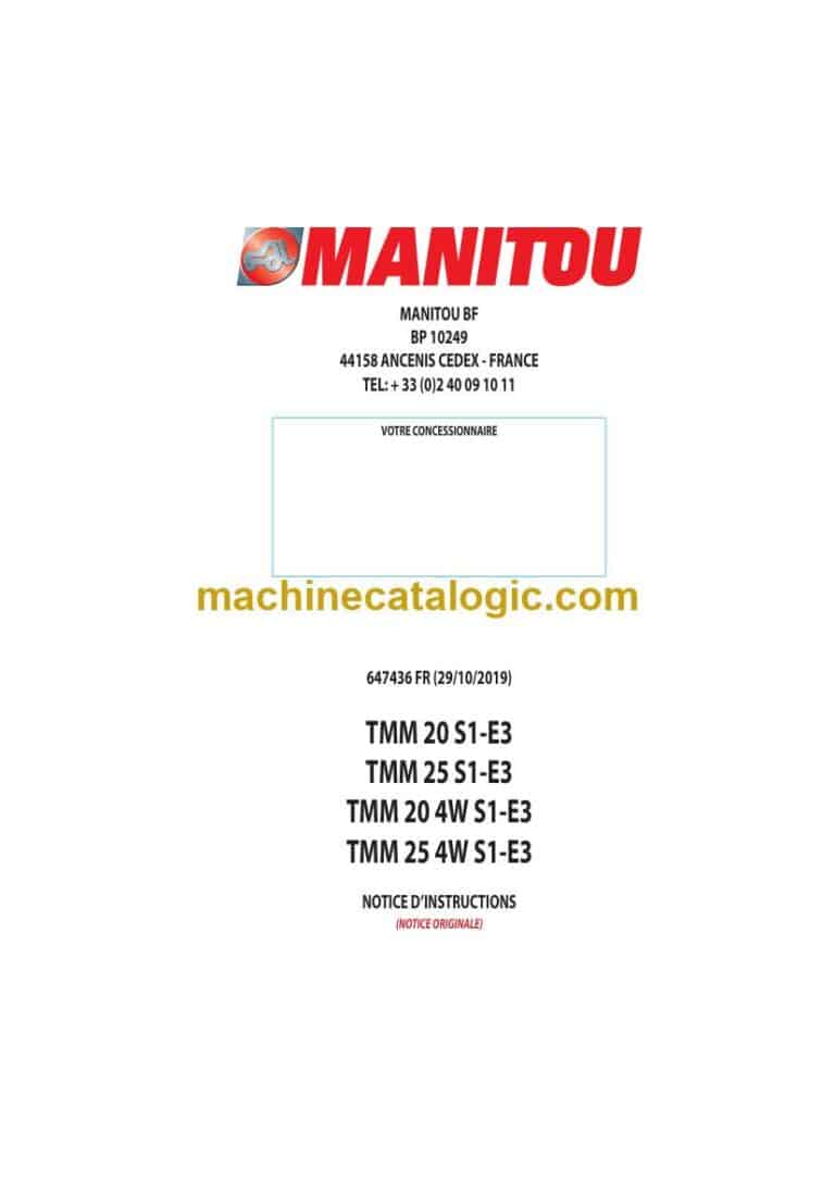 Manitou TMM20 S1-E3, TMM 25 S1-E3, TMM 204W S1-E3, TMM 24 4W S1-E3 Notice D’instructions (647436FR) (10-2019)