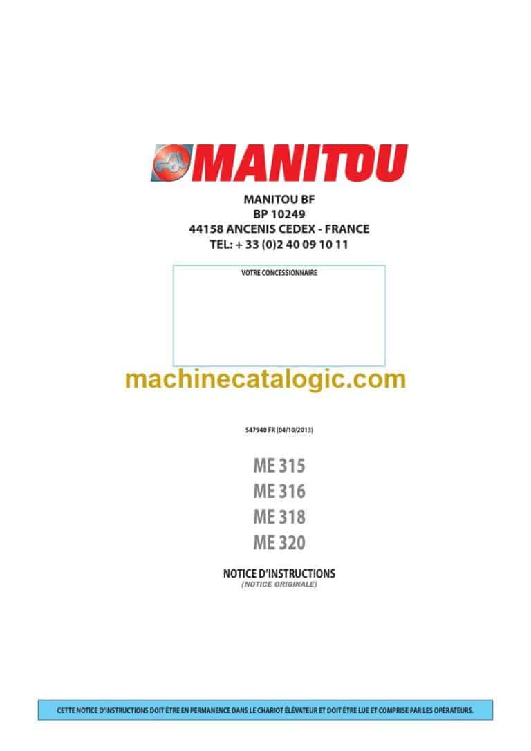 Manitou ME 315, ME 316, ME 318, ME 320 Notice D’instructions (547940FR) (10-2013)