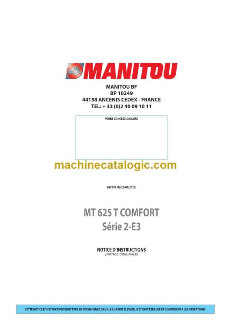 Manitou MT 625 T COMFORT Série 2-E3 Notice D’instructions (647208FR) (07-2013)