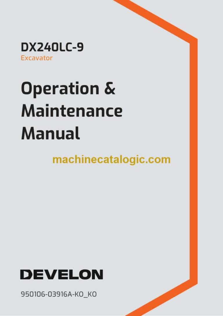 Develon DX240LC-9 Excavator Operation and Maintenance Manual – Korean Language (한국어) (950106-03916A-KO_KO)