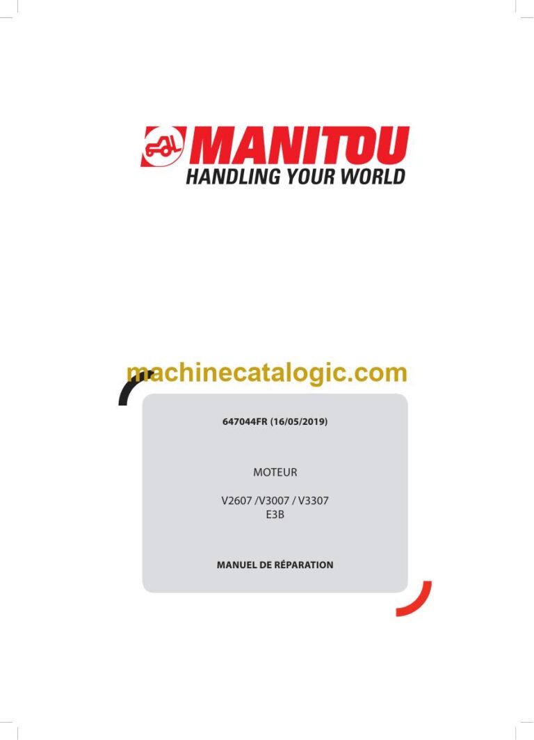 Manitou V2607, V3007, V3307 E3B MOTEUR Manuel de Réparation (647044FR) (05-2019)