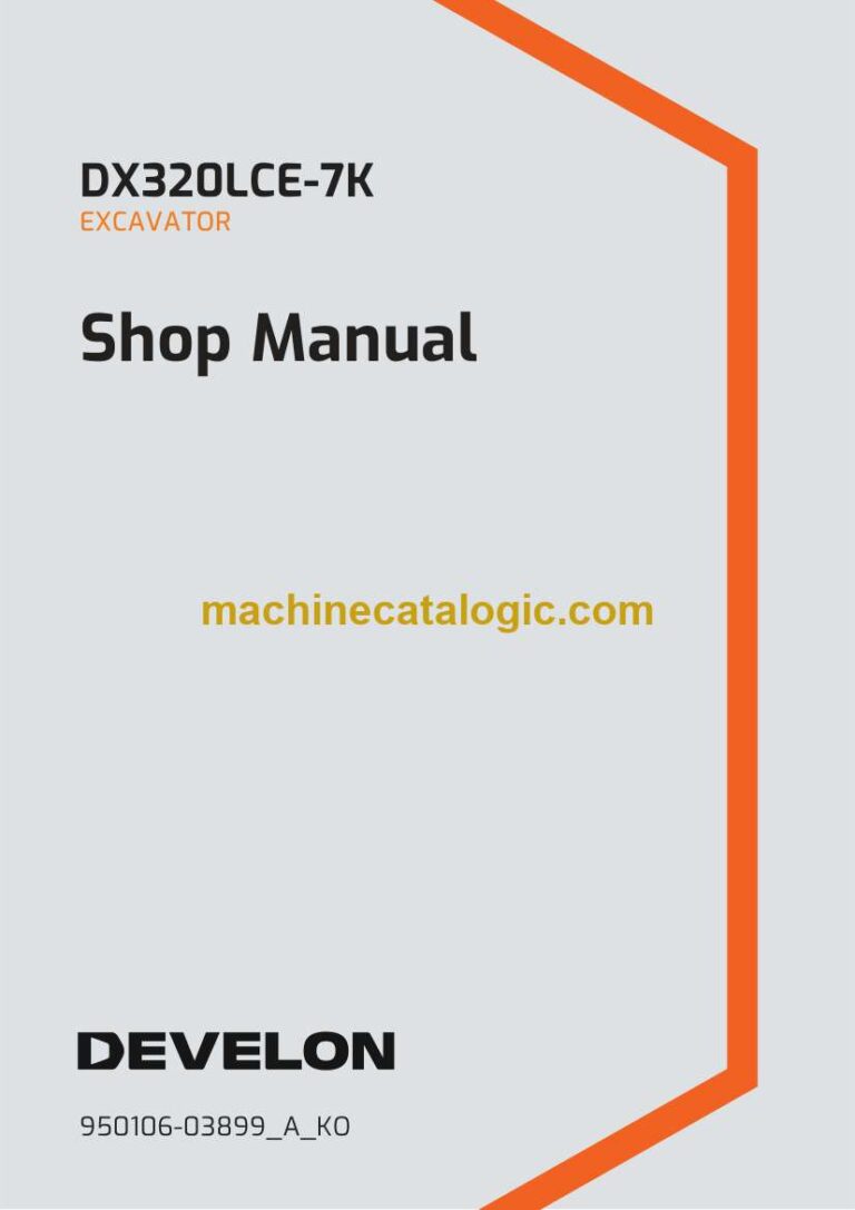 Develon DX320LCE-7K Excavator Shop Manual – Korean Language (한국어) (950106-03899_A_KO)