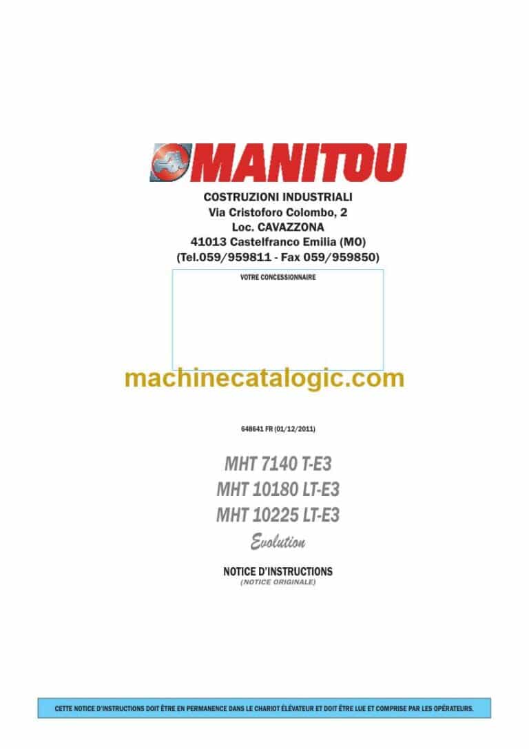 Manitou MHT 7140 T-E3, MHT 10180 LT-E3, MHT 10225 LT-E3 Evolution Notice D’instructions (648641) (12-2011)
