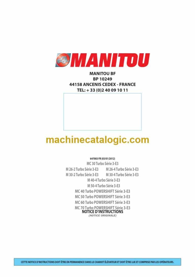 Manitou MC40, MC50, MC60, MC70 Turbo POWERSHIFT Série 3-E3 Notice D’instructions (647003FR) (01-2012)