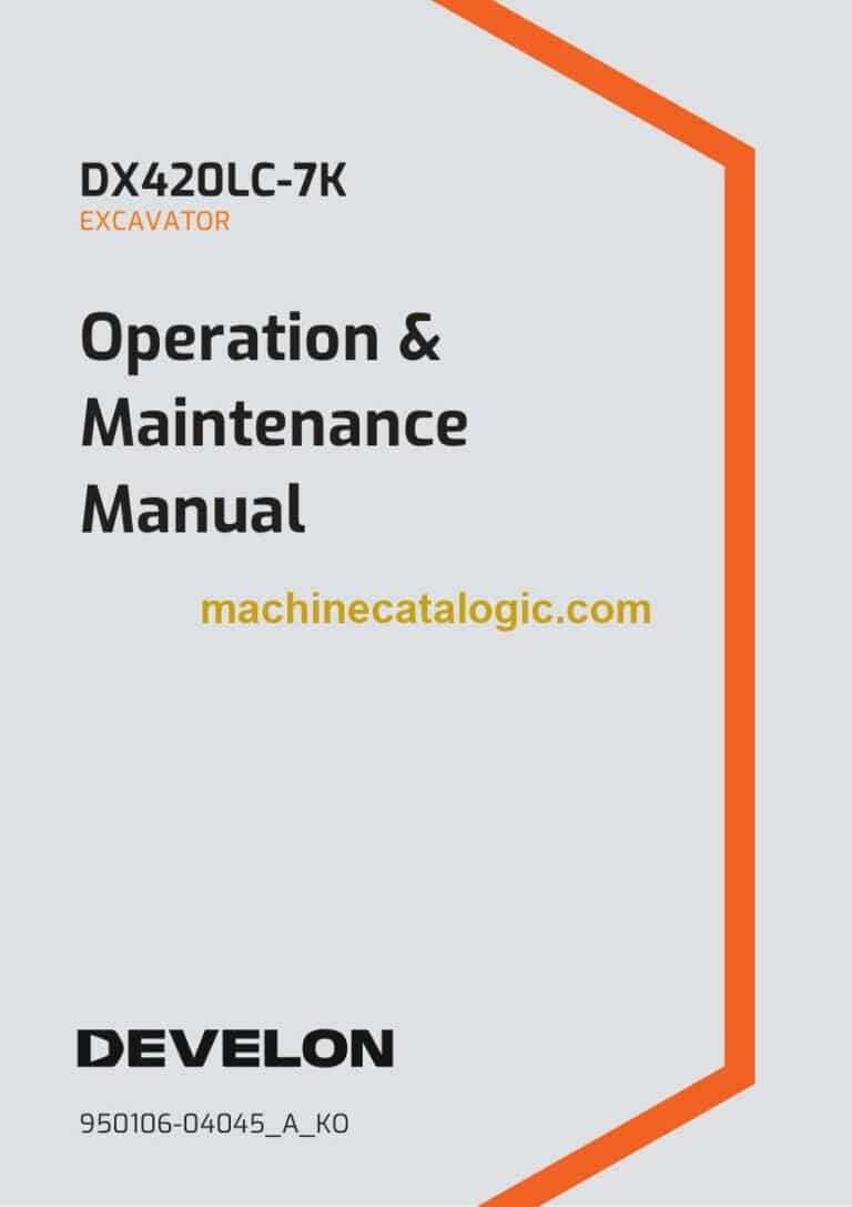 Develon DX420LC-7K Crawler Excavator Operation and Maintenance Manual – Korean Language (한국어) (950106-04045_A_KO)