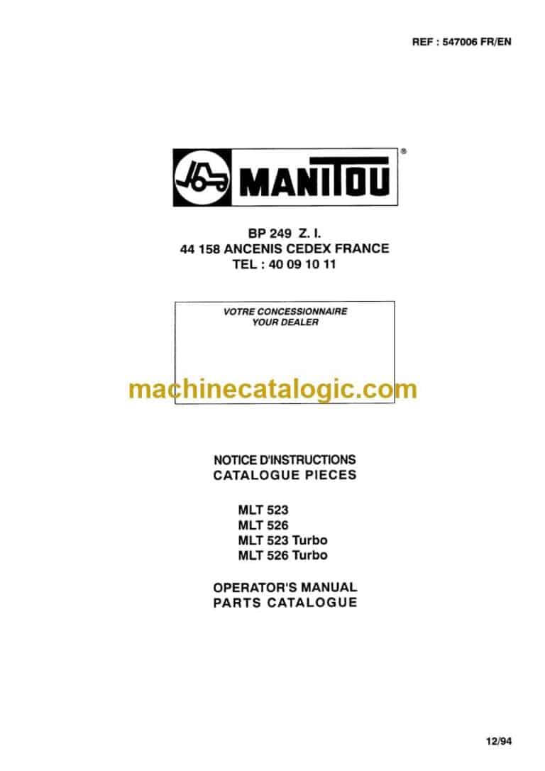 Manitou MLT 523, MLT 526, MLT 523 Turbo, MLT 526 Turbo Notice D’instructions (547006fren) (12-1994)
