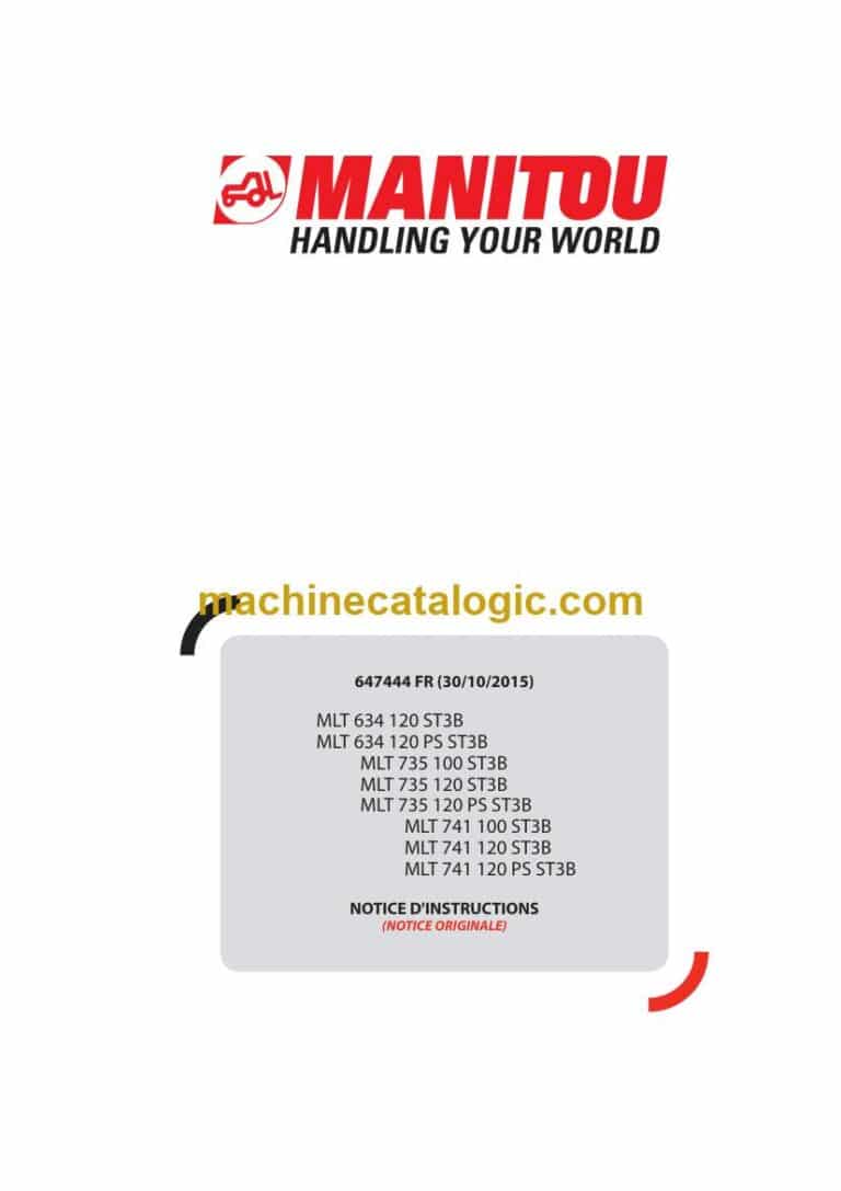 Manitou MLT 735 100 ST3B, MLT 735 120 ST3B, MLT 735 120 PS ST3B Notice D’instructions (647444) (10-2015)