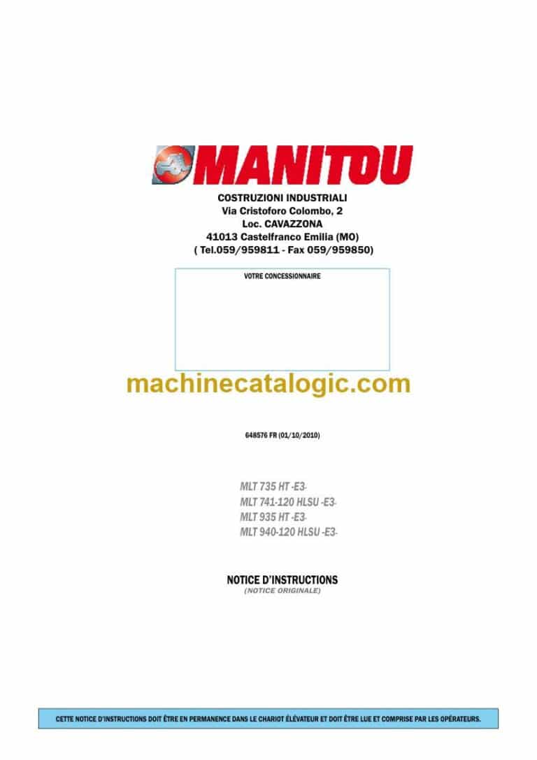 Manitou MLT 735 HT-E3, MLT 741-120 HLSU-E3, MLT 935 HT-E3, MLT 940-120 HLSU-E3 Notice D’instructions (648576) (10-2010)