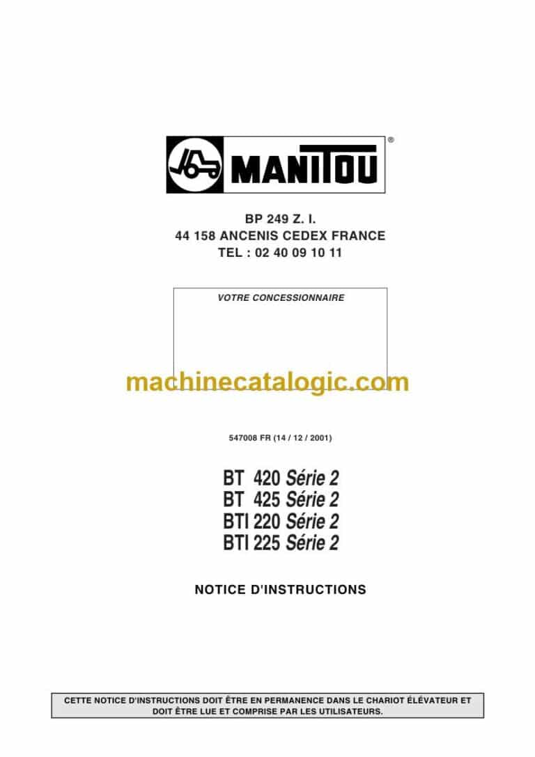 Manitou BT 420 Série 2, BT 425 Série 2, BTI 220 Série 2, BTI 225 Série 2 Notice D’instructions (547008FR) (12-2001)