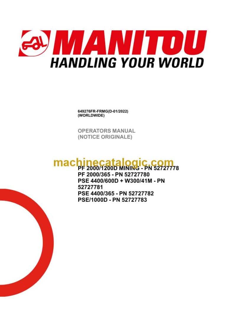 Manitou PF 2000-1200D MINING, PF 2000-365, PSE 4400-600D Notice D’instructions (649276FR-FRMG) (D-01-2022)
