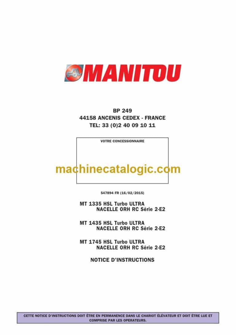 Manitou MT 1335 HSL Turbo ULTRA NACELLE ORH RC Série 2-E2 Notice D’instructions (547894FR) (02-2015)