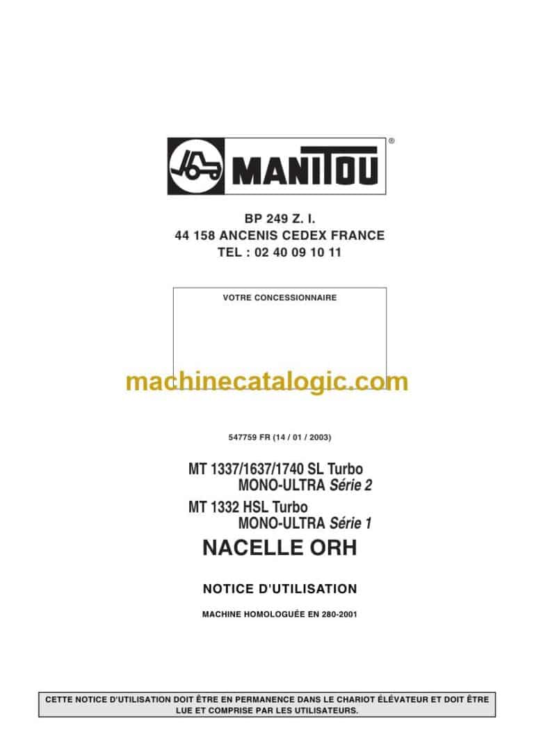 Manitou MT 1337, MT 1637, MT 1740 SL Turbo Mono-Ultra Série 2 Notice D’instructions (547759FR) (01-2003)