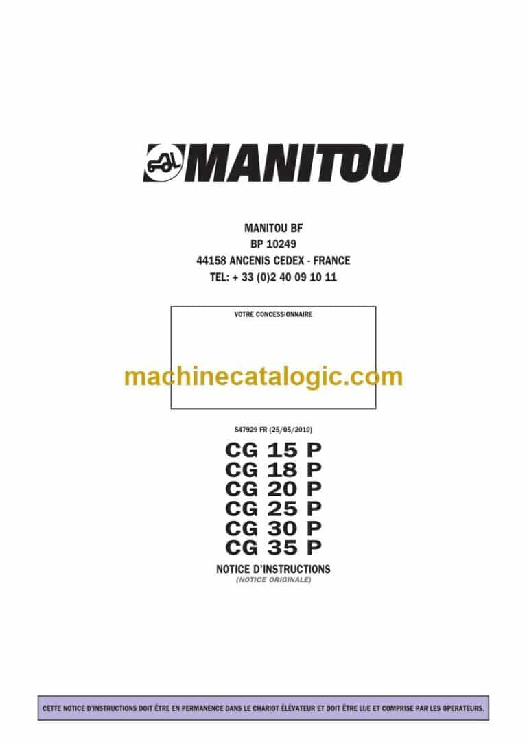 Manitou CG 15 P, CG 18 P, CG 20 P, CG 25 P, CG 30 P, CG 35 P Notice D’instructions (547929FR) (05-2010)
