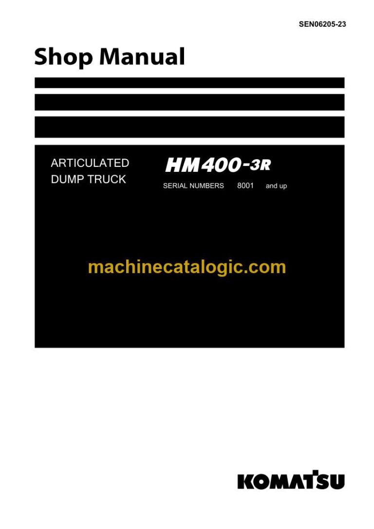 Komatsu HM400-3R Articulated Dump Truck Shop Manual (SEN06205-23)
