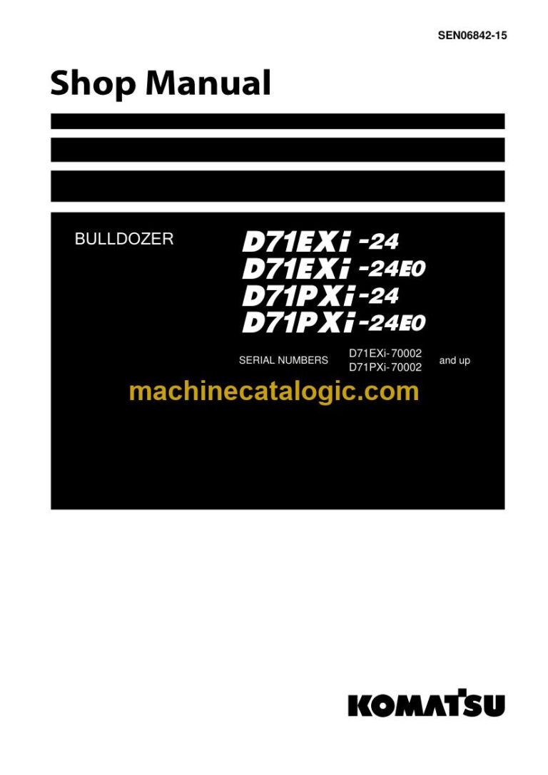Komatsu D71PXI-24E0 Crawler Dozer Shop Manual (SEN06842-15)