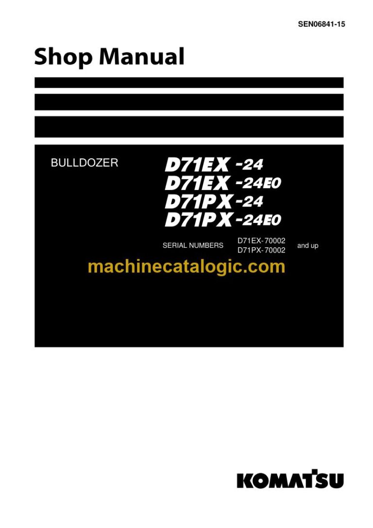 Komatsu D71PX-24E0 Crawler Dozer Shop Manual (SEN06841-15)