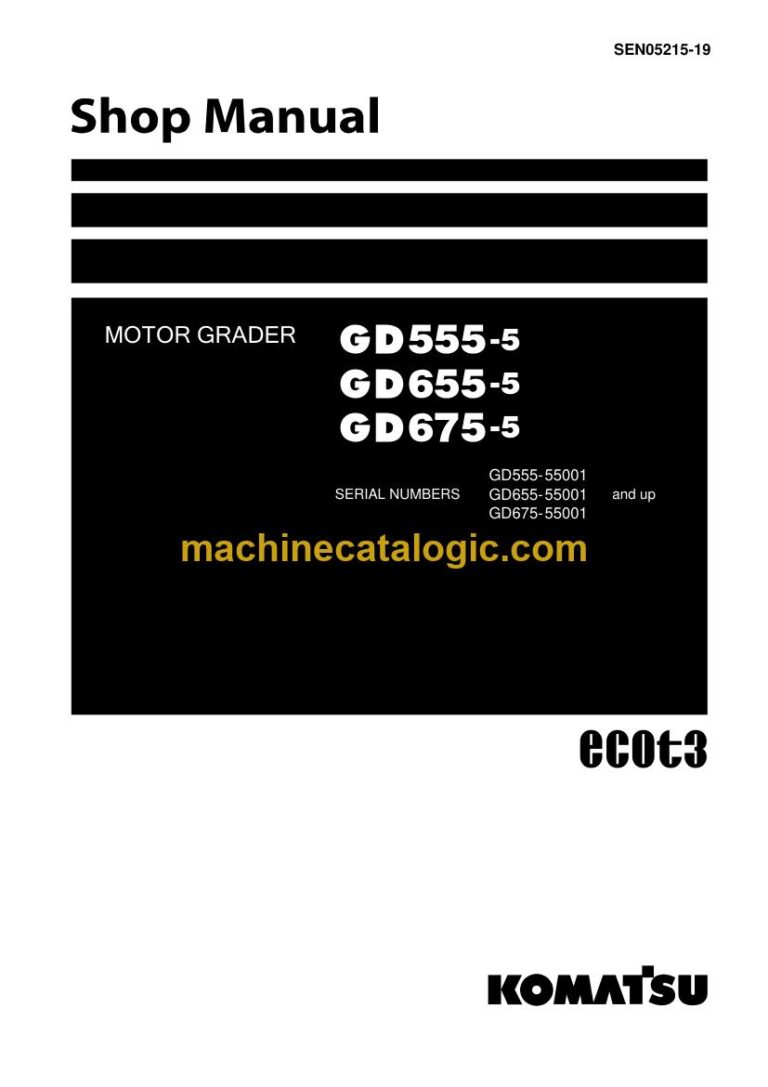 Komatsu GD655-5, GD675-5 Motor Grader Shop Manual (SEN05215-19)