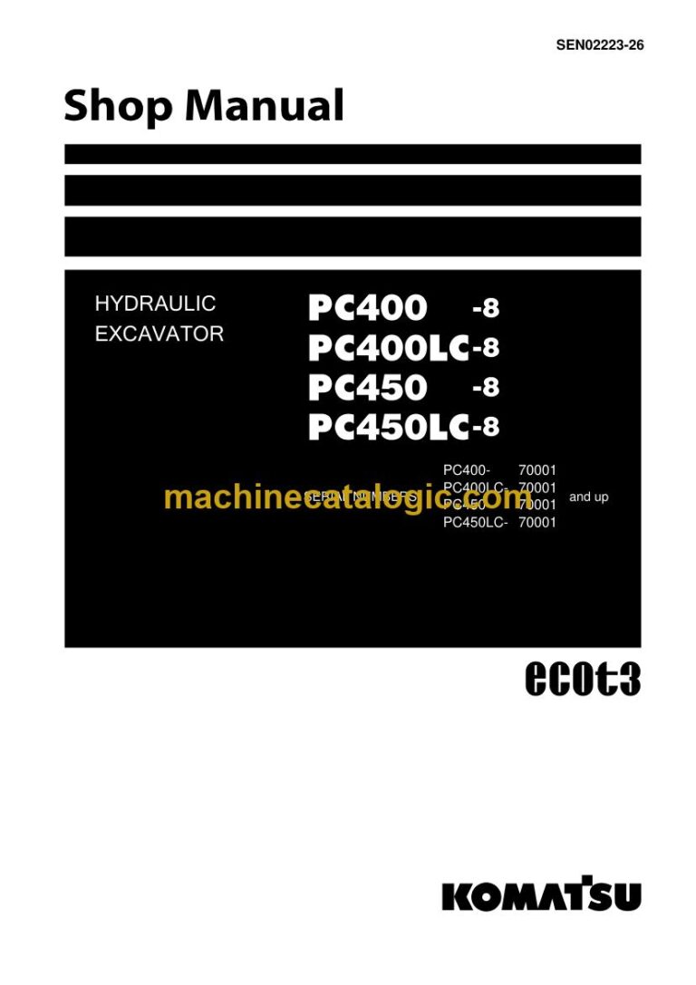 Komatsu PC450LC-8 Crawler Excavator Shop Manual (SEN02223-26)