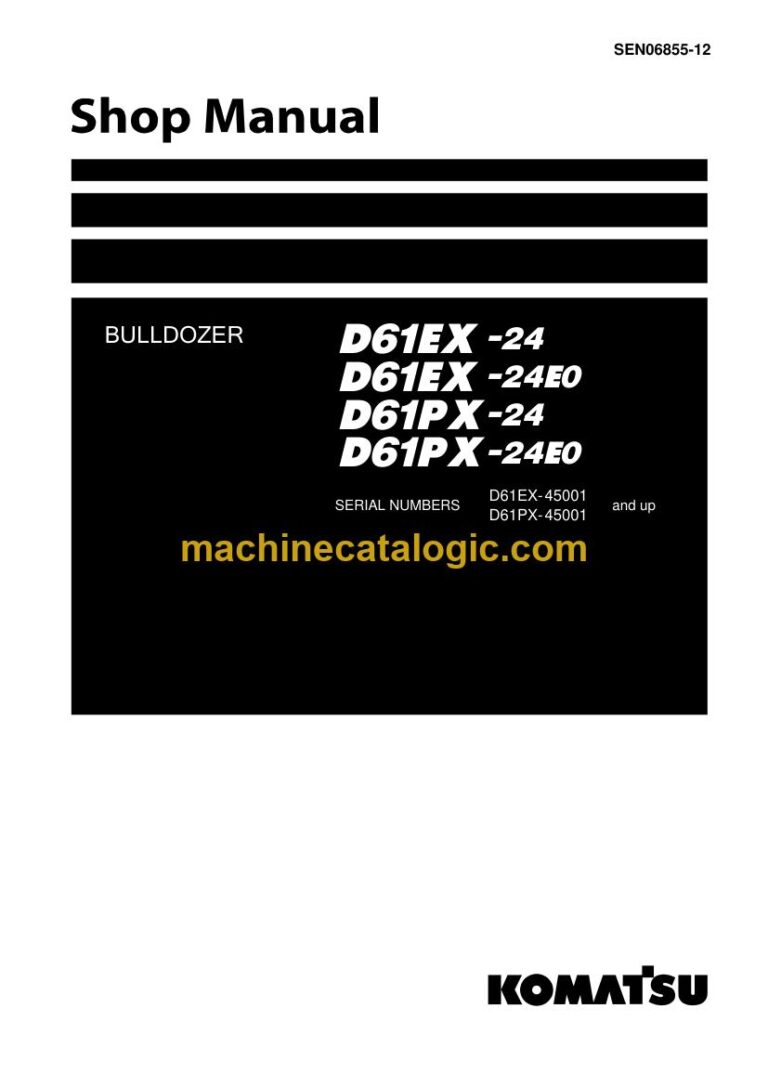 Komatsu D61EX-24, D61EX-24E0, D61PX-24 Crawler Dozer Shop Manual (SEN06855-12)