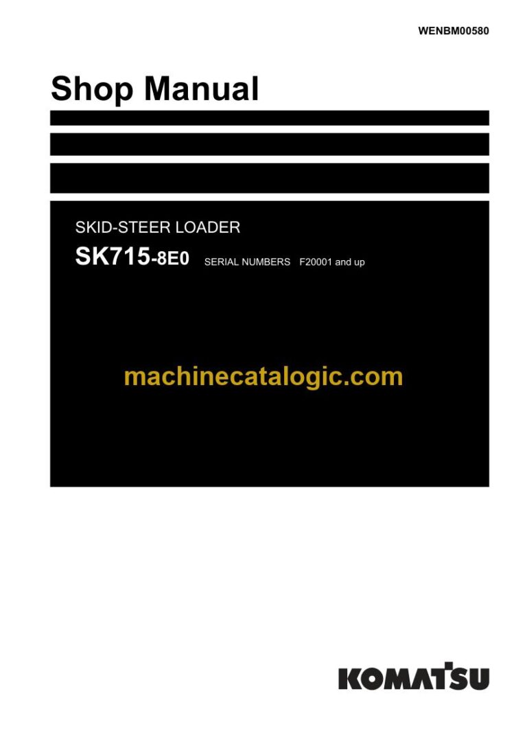 Komatsu SK715-8E0 Skid Steer Loader Shop Manual (WENBM00580)