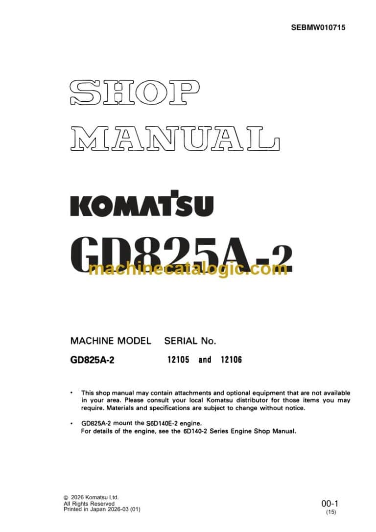 Komatsu GD825A-2 Motor Grader Shop Manual (SEBMW010715)