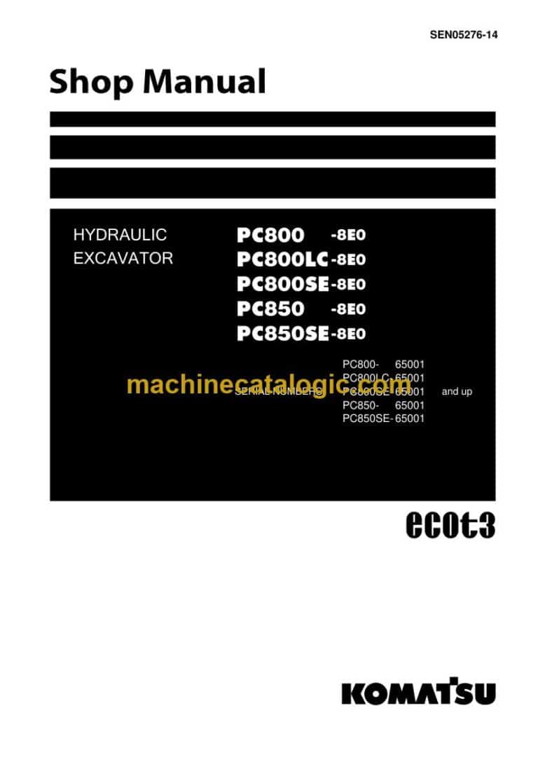 Komatsu PC850-8E0, PC850SE-8E0 Crawler Excavator Shop Manual (SEN05276-14)