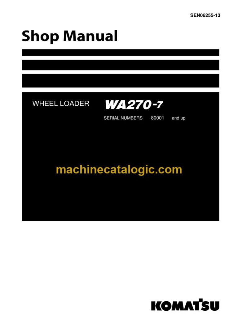 Komatsu WA270-7 Wheel Loader Shop Manual (SEN06255-13)