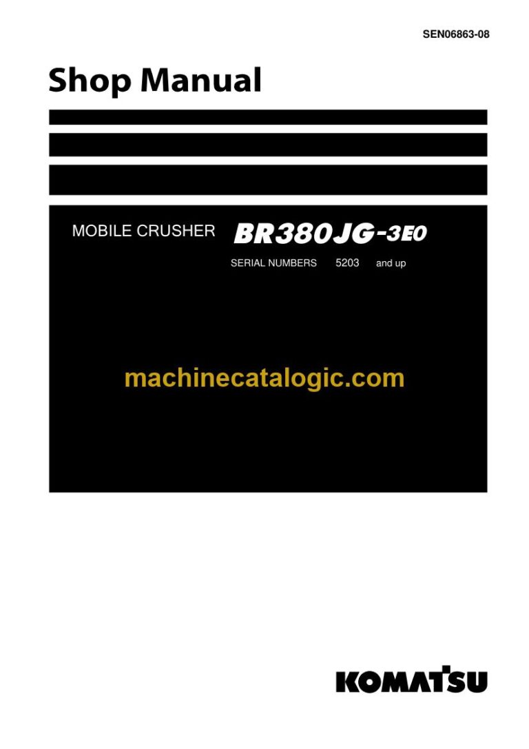 Komatsu BR380JG-3E0 Mobile Crusher Shop Manual (SEN06863-08)