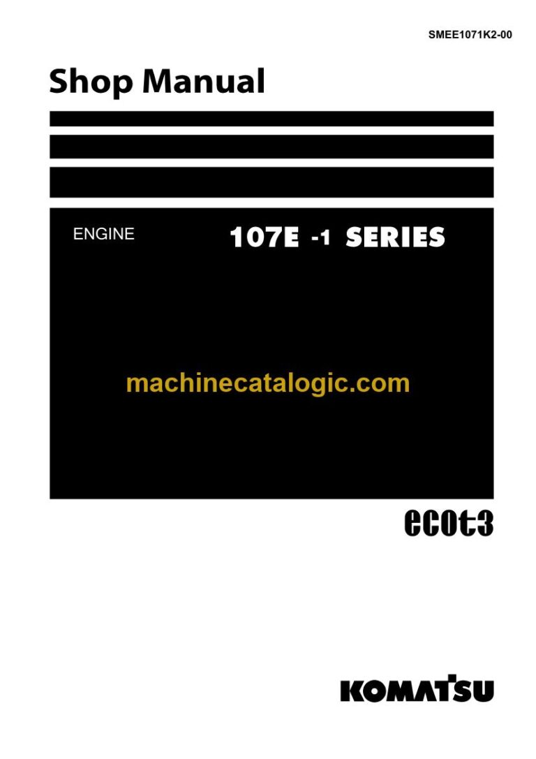Komatsu 107E-1 Series Engine Shop Manual (SMEE1071K2-00)