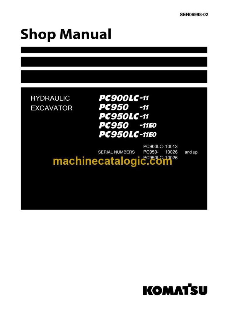 Komatsu PC900LC-11, PC950-11, PC950-11E0 Crawler Excavator Shop Manual (SEN06998-02)