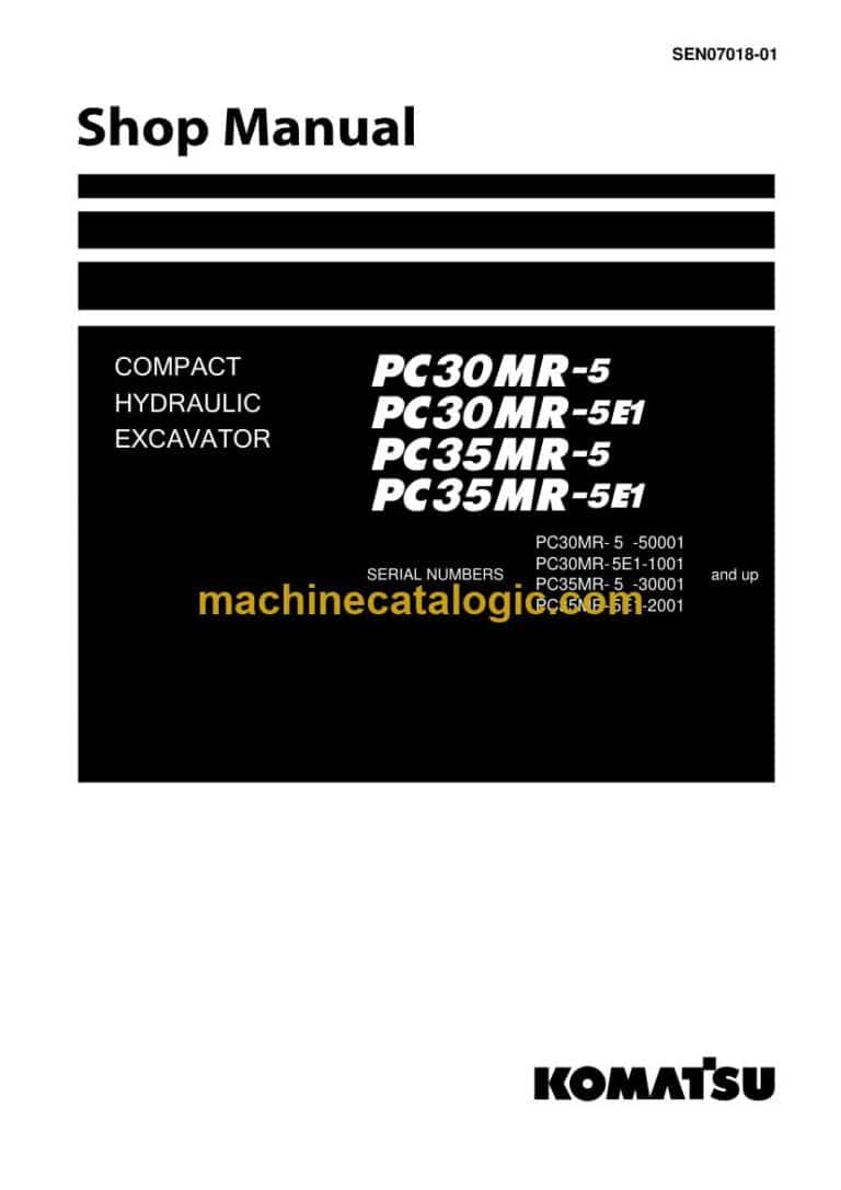 Komatsu PC35MR-5E1 Crawler Excavator Shop Manual (SEN07018-01)