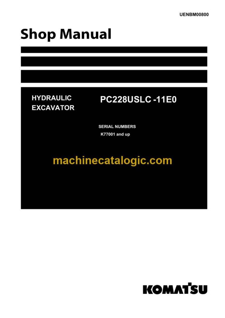 Komatsu PC228USLC-11E0 Crawler Excavator Shop Manual (UENBM00800)