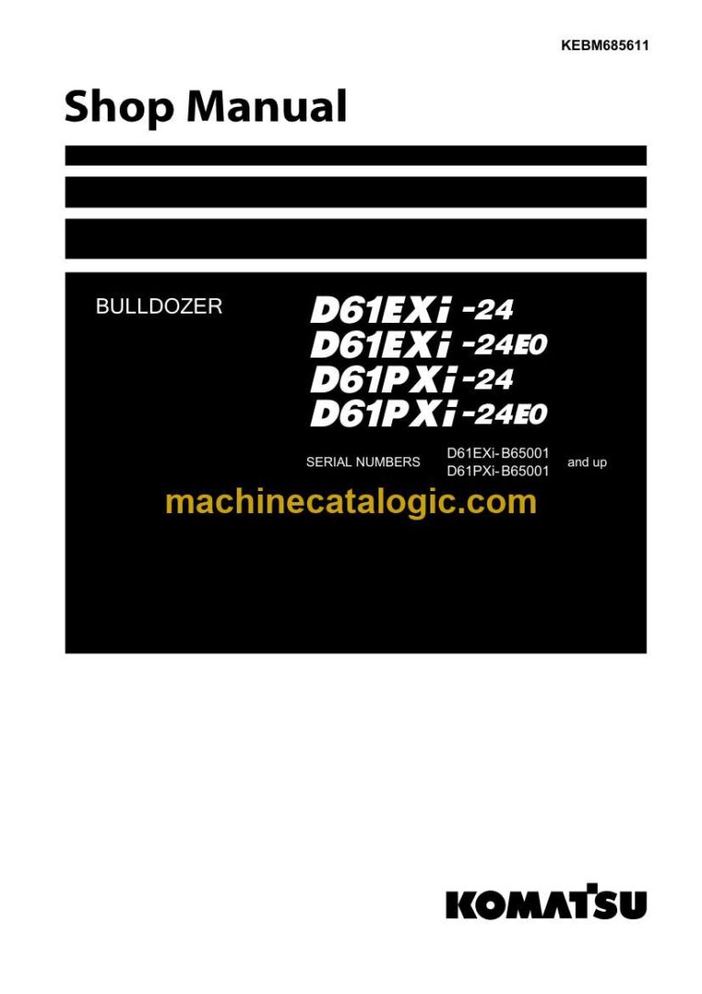 Komatsu D61EXI-24, D61EXI-24E0, D61PXI-24 Crawler Dozer Shop Manual (KEBM685611)