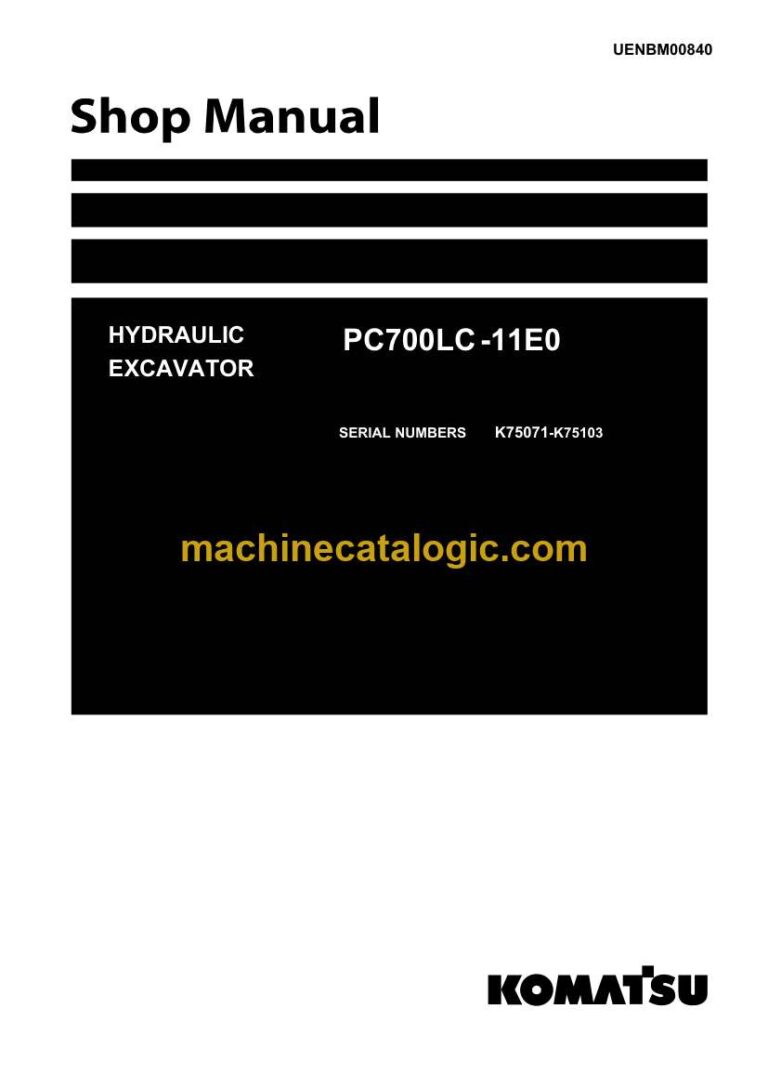 Komatsu PC700LC-11E0 Crawler Excavator Shop Manual (UENBM00840)