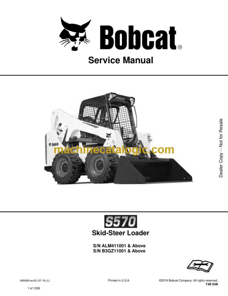 Bobcat S570 Loader Service Manual (SN B3GZ11001-B3GZ99999)