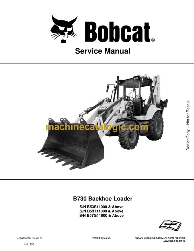Bobcat B730 Backhoe Loader Service Manual (SN B57G11000-B57G99999)