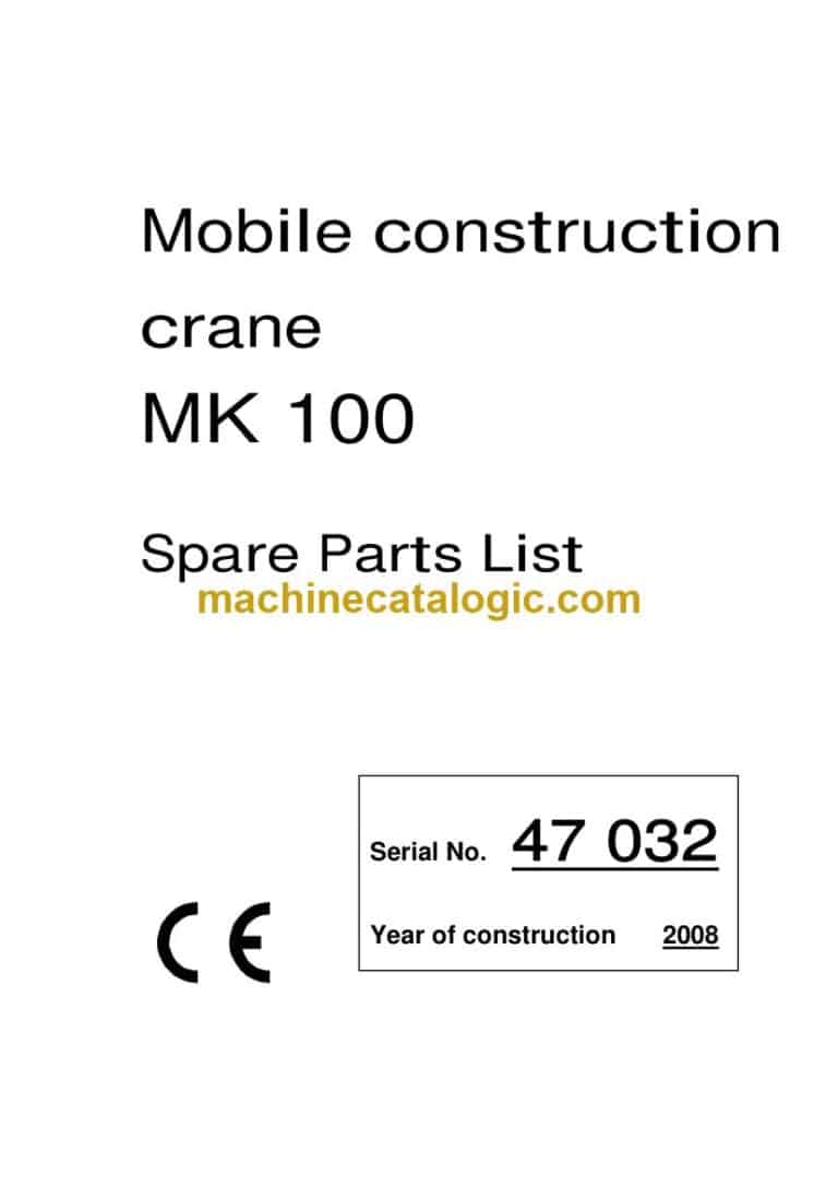 Liebherr MK 100 Mobile Construction Crane Spare Parts Catalogue (47032)