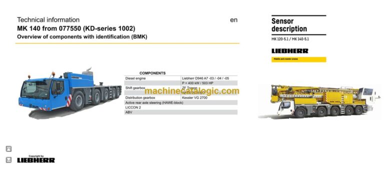 Liebherr MK 140 Mobile Construction Crane Technical Information and BMK Components Manual (Carrier + Superstructure) (SN 077592)