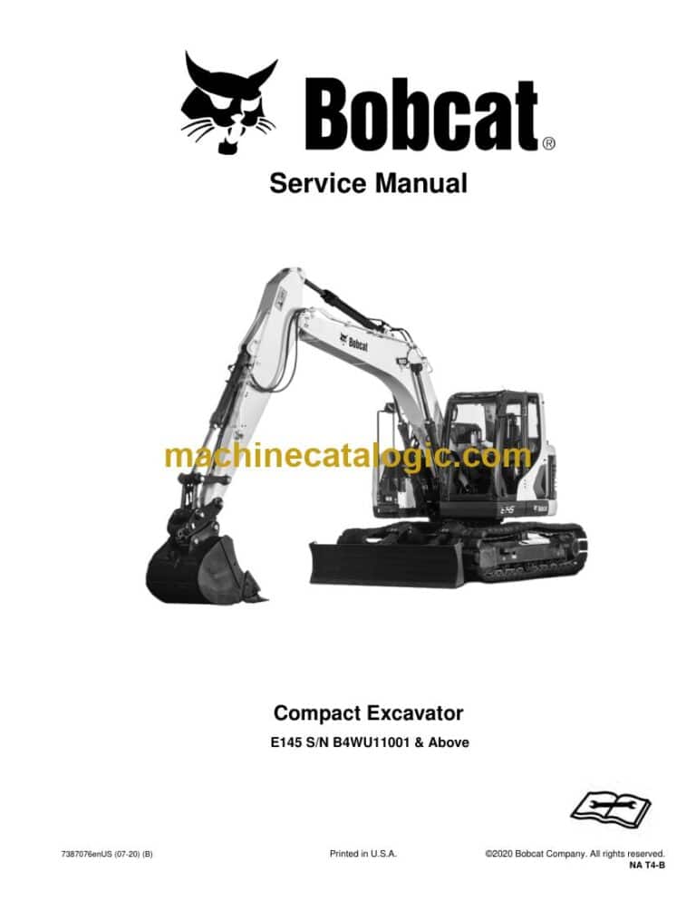 Bobcat E145 Excavator Service Manual (SN B4WU11001-B4WU99999)