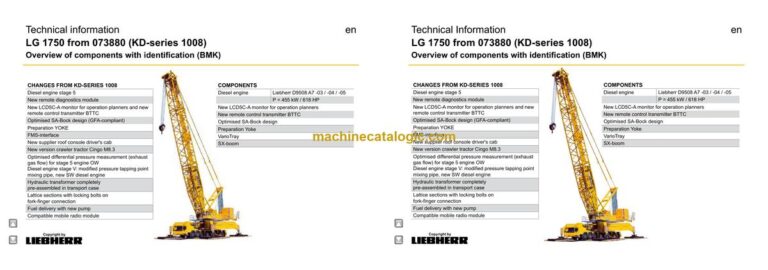 Liebherr LG 1750 Lattice Boom Crane Technical Information and BMK Components Manual (Carrier + Superstructure) (SN 073921)