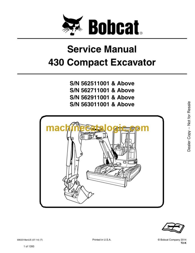 Bobcat 430 Excavator Service Manual (SN 562711001-562799999)