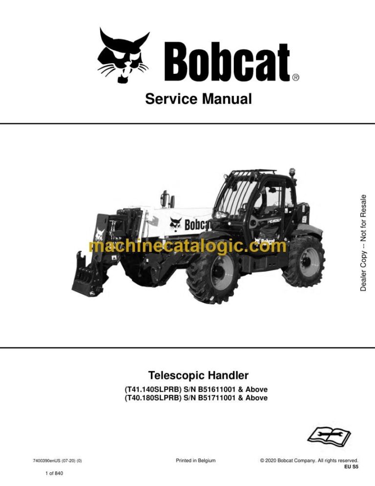 Bobcat T41140 VersaHANDLER® TTC, Telescopic Handler Service Manual (SN B51611001-B51699999)