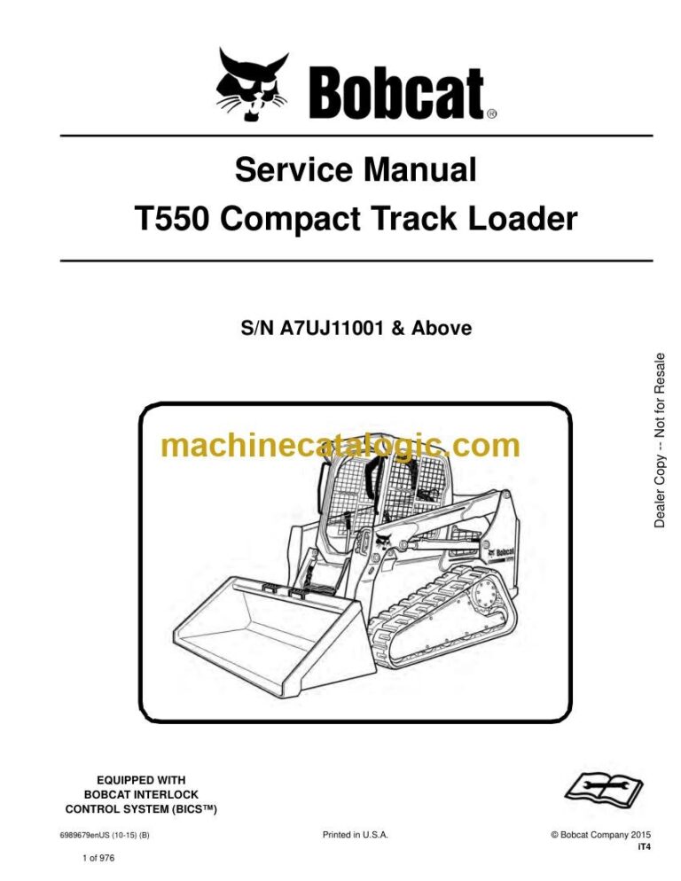 Bobcat T550 Loader Service Manual (SN A7UJ11001-A7UJ99999)