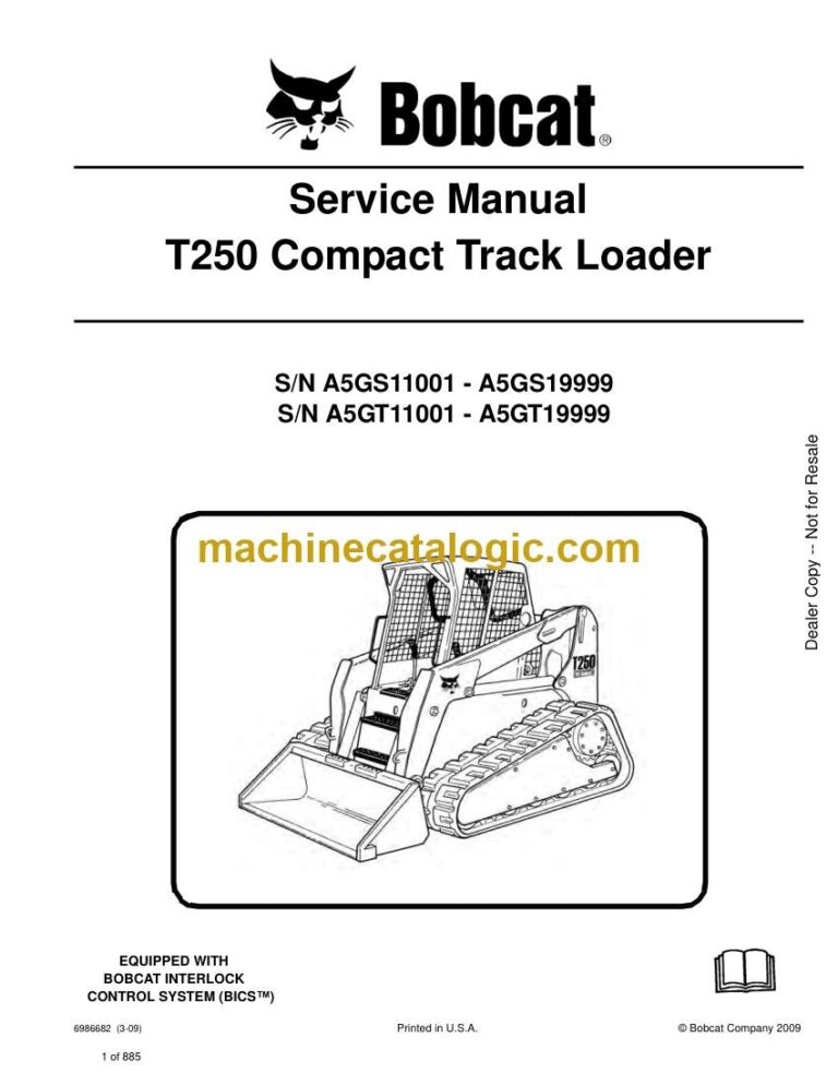Bobcat T250 Loader Service Manual (SN A5GT11001-A5GT19999)