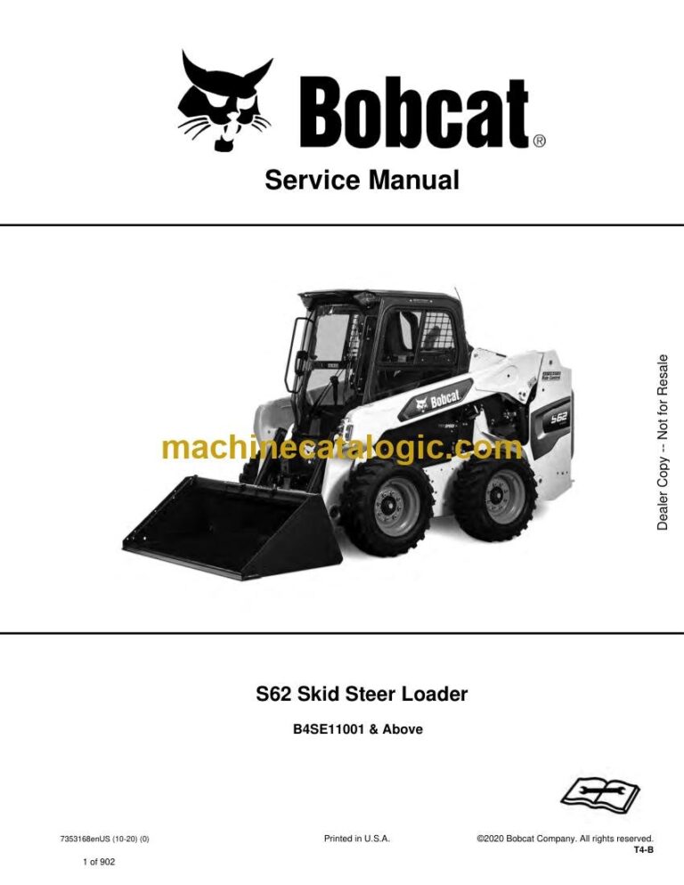 Bobcat S62 Loader Service Manual (SN B4SE11001-B4SE99999)