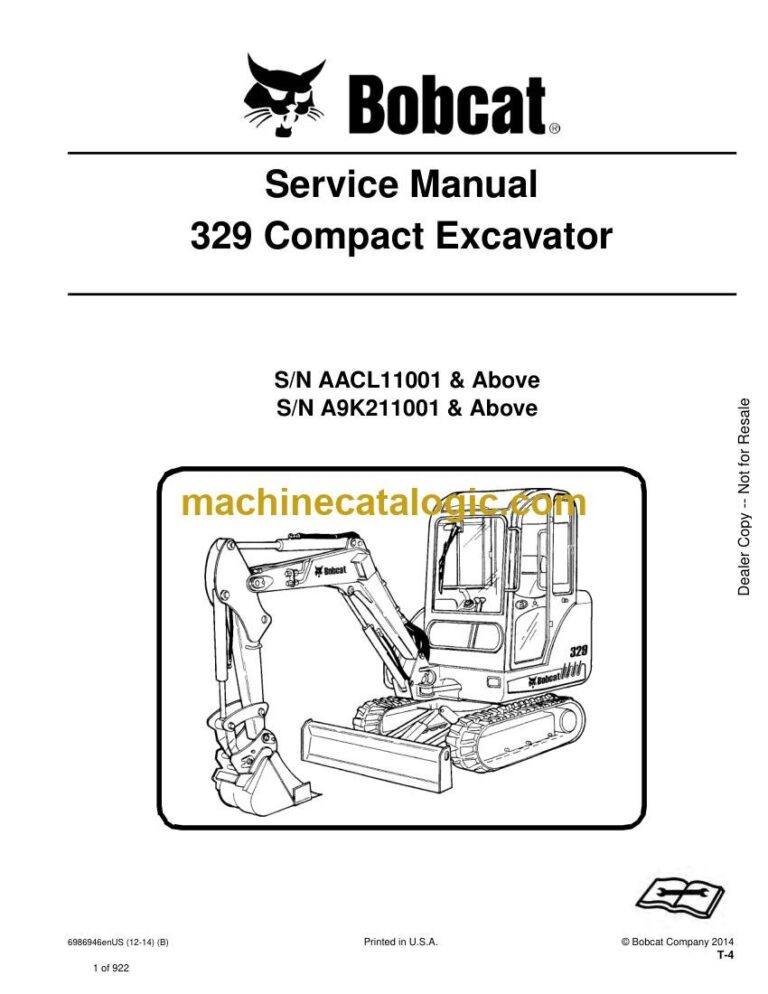 Bobcat 329 Excavator Service Manual (SN AACL11001-AACL99999)