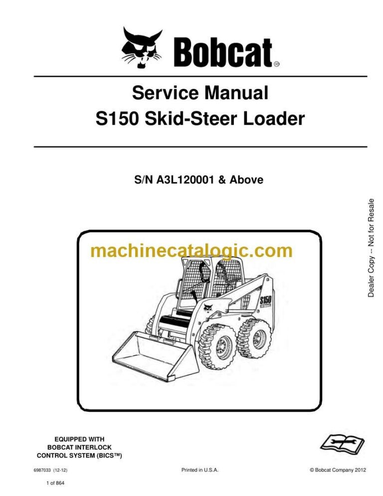 Bobcat S150 Loader Service Manual (SN A3L120001-A3L199999)